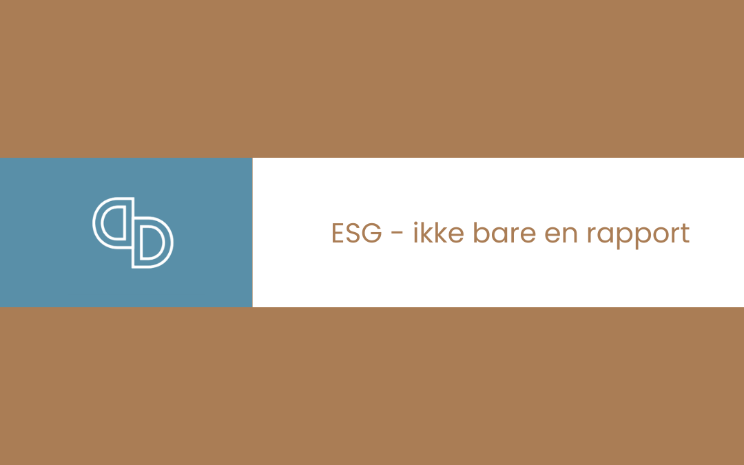 ESG – ikke bare en rapport